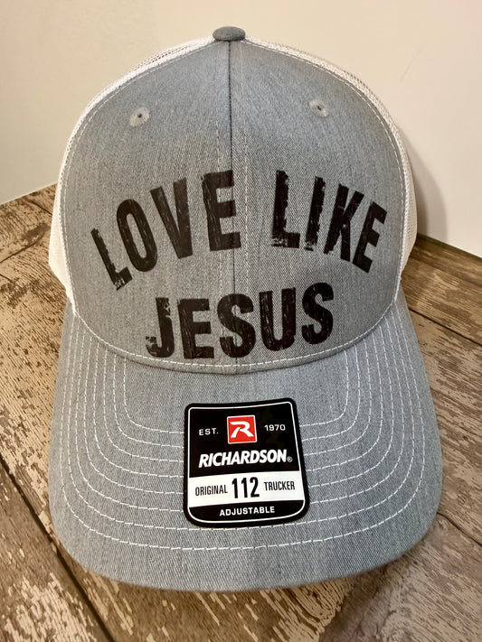 “Love Like Jesus” Trucker Hat