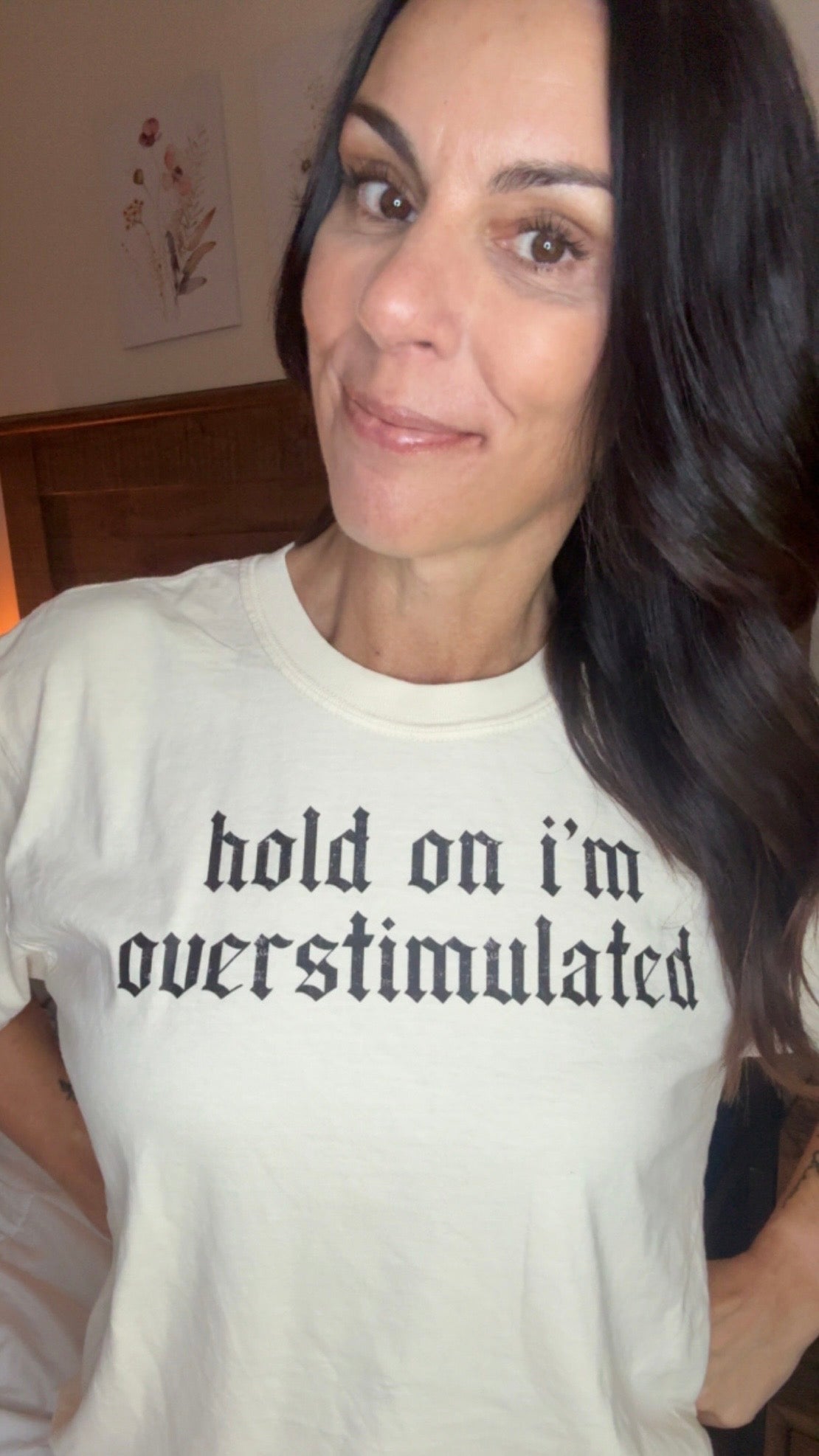“Hold on I’m Overstimulated” Graphic Tee