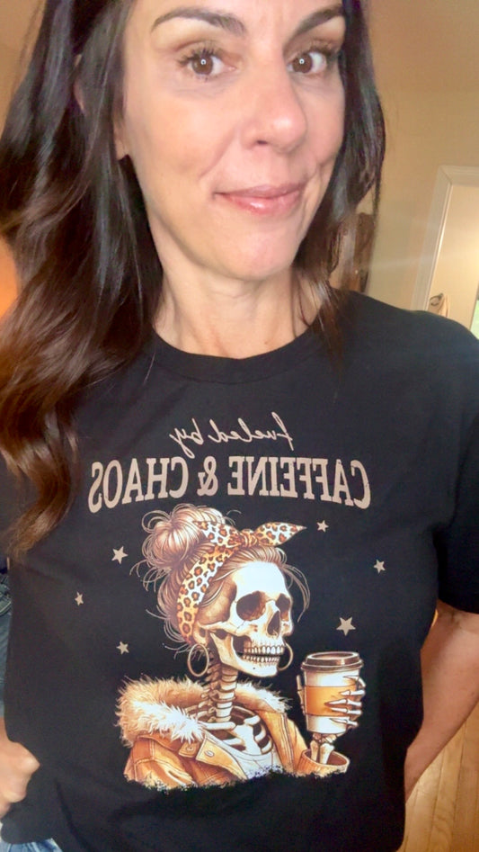 Fueled by Caffeine & Chaos Graphic Tee