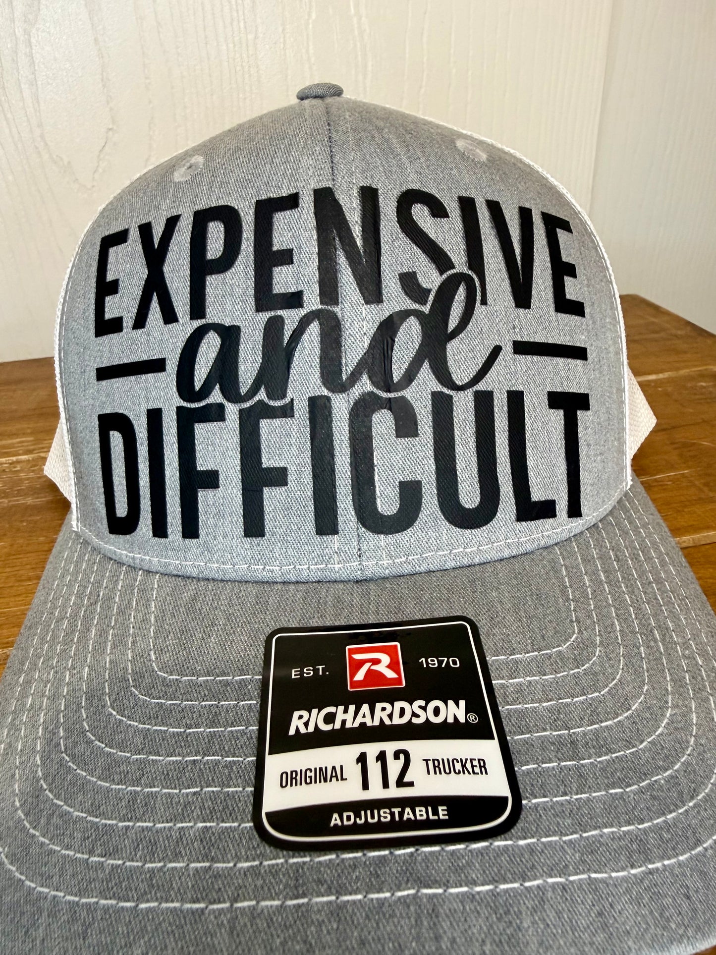 Expensive & Difficult Trucker Hat